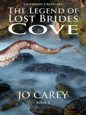 cover image of The Legend of Lost Brides Cove